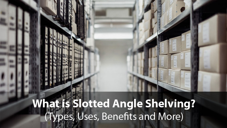 what is slotted angle shelving